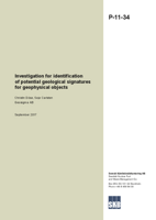Investigation for identification of potential geological signatures for geophysical objects
