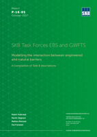 SKB Task Forces EBS and GWFTS. Modelling the interaction between engineered and natural barriers. A compilation of Task 8 descriptions