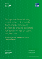 Two-phase flows during re-saturation of sparsely fractured bedrock and bentonite around canisters for deep storage of spent nuclear fuel. Modelling Task 8 of SKB Task Forces GWFTS and EBS
