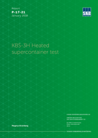 KBS-3H Heated supercontainer test
