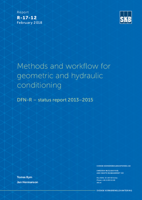 Methods and workflow for geometric and hydraulic conditioning. DFN-R - status report 2013-2015