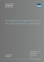Investigations of gas evolution in an unsaturated KBS-3 repository