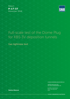 Full-scale test of the Dome Plug for KBS-3V deposition tunnels. Gas tightness test