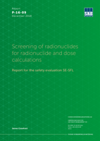 Screening of radionuclides for radionuclide and dose calculations. Report for the safety evaluation SE-SFL