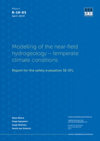 Modelling of the near-field hydrogeology - temperate climate conditions. Report for the safety evaluation SE-SFL