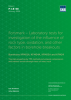 Forsmark - Laboratory tests for investigation of the influence of rock type, oxidation, and other factors in borehole breakouts. Boreholes KFM01A, KFM04A, KFM05A and KFM24. Thermal properties by TPS method and uniaxial compression and indirect tensile strength tests of intact rock. Updated 2020-10