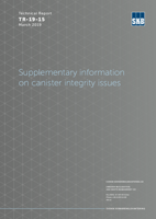 Supplementary information on canister integrity issues