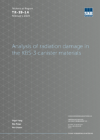 Analysis of radiation damage in the KBS-3 canister materials