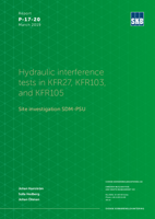 Hydraulic interference tests in KFR27, KFR103, and KFR105. Site investigation SDM-PSU