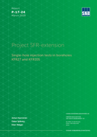 Project SFR-extension. Single-hole injection tests in boreholes KFR27 and KFR105