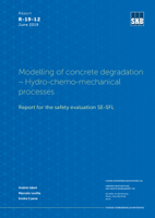 Modelling of concrete degradation - Hydro-chemo-mechanical processes. Report for the safety evaluation SE-SFL