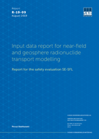 Input data report for near-field and geosphere radionuclide transport modelling. Report for the safety evaluation SE-SFL