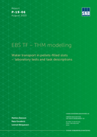 EBS TF - THM modelling. Water transport in pellets-filled slots - laboratory tests and task descriptions