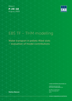 EBS TF - THM modelling. Water transport in pellets-filled slots - evaluation of model contributions