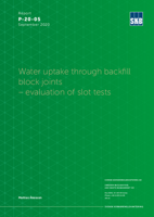 Water uptake through backfill block joints - evaluation of slot tests