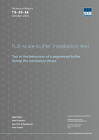 Full-scale buffer installation test. Test of the behaviour of a segmented buffer during the installation phase