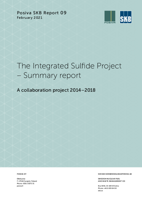 The Integrated Sulfide Project - Summary report. A collaboration project 2014-2018