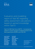 Evaluation and modelling report of Task 9D regarding safety assessment calculations based on gained knowledge within Task 9. Task 9 of SKB Task Force GWFTS - Increasing the realism in solute transport modelling based on the field experiments REPRO and LTDE-SD