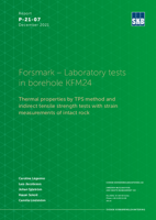 Forsmark - Laboratory tests in borehole KFM24. Thermal properties by TPS method and indirect tensile strength tests with strain measurements of intact rock