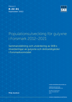 Populationsutveckling för gulyxne i Forsmark 2012-2021. Sammanställning och utvärdering av SKB:s inventeringar av gulyxne och skötselåtgärder i Forsmarksområdet