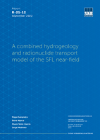 A combined hydrogeology and radionuclide transport model of the SFL near-field