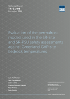 Evaluation of the permafrost models used in the SR-Site and SR-PSU safety assessments against Greenland GAP-site bedrock temperatures