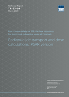 Post-closure safety for SFR, the final repository for short-lived radioactive waste at Forsmark. Radionuclide transport and dose calculations, PSAR version