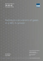 Radiolysis calculations of gases in a KBS-3 canister