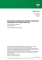 Soil and plant sampling and cultivation experiments at Byle gård and Forsmark 2020-2022