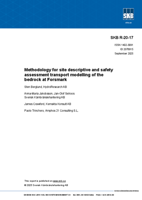Methodology for site descriptive and safety assessment transport modelling of the bedrock at Forsmark