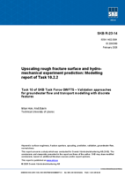 Upscaling rough fracture surface and hydromechanical experiment prediction: Modelling report of Task 10.2.2. Task 10 of SKB Task Force GWFTS - Validation approaches for groundwater flow and transport modelling with discrete features