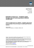 Evaluation of Task 10.2.2 - Prediction of flow through a known fracture geometry at different normal loads. Task 10 of SKB Task Force GWFTS - Validation approaches for groundwater flow and transport modelling with discrete features