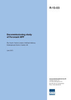 Decommissioning study of Forsmark NPP