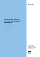 Studies of vapor transport from buffer to tunnel backfill (Sauna effects)