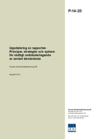 Uppdatering av rapporten Principer, strategier och system för slutligt omhändertagande av använt kärnbränsle