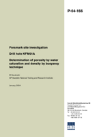 Forsmark site investigation. Drill hole KFM01A Determination of porosity by water saturation and density by buoyancy technique