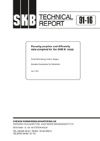 Porosity, sorption and diffusivity data compiled for the SKB 91 study