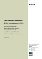 Oskarshamn site investigation. Drilling of cored borehole KAV04