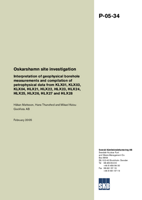 Oskarshamn site investigation. Interpretation of geophysical borehole measurements and compilation of petrophysical data from KLX01, KLX03, KLX04, HLX21, HLX22, HLX23, HLX24, HLX25, HLX26, HLX27 and HLX28