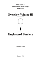Stripa Project Overview Report. Vol. III: Engineered barriers. OECD/NEA International Stripa Project 1980-1992