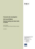Forsmark site investigation. Drill hole KFM04A. Normal loading and shear tests on joints