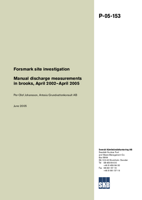 Forsmark site investigation. Manual discharge measurements in brooks, April 2002-April 2005
